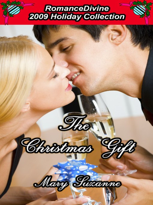 Title details for The Christmas Gift by Mary Suzanne - Available